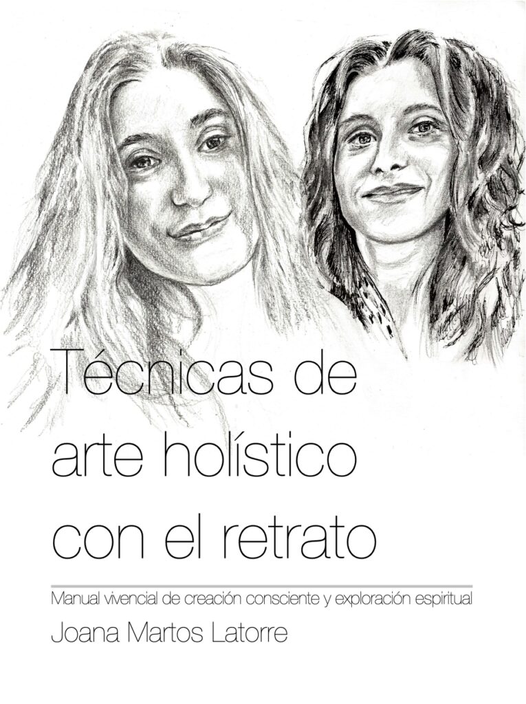 Tecnicas de arte holístico con el retrato portada de Joana Martos Latorre